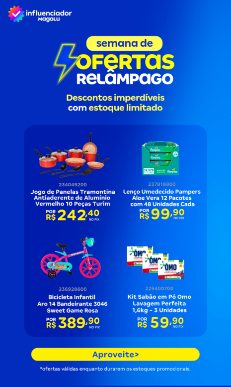 Semana de Ofertas Relâmpago: Aproveite!!!